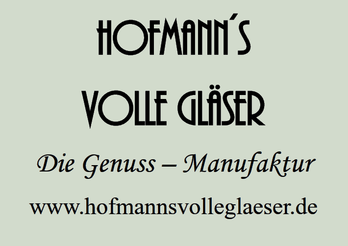 Hofmann’s Volle Glässer